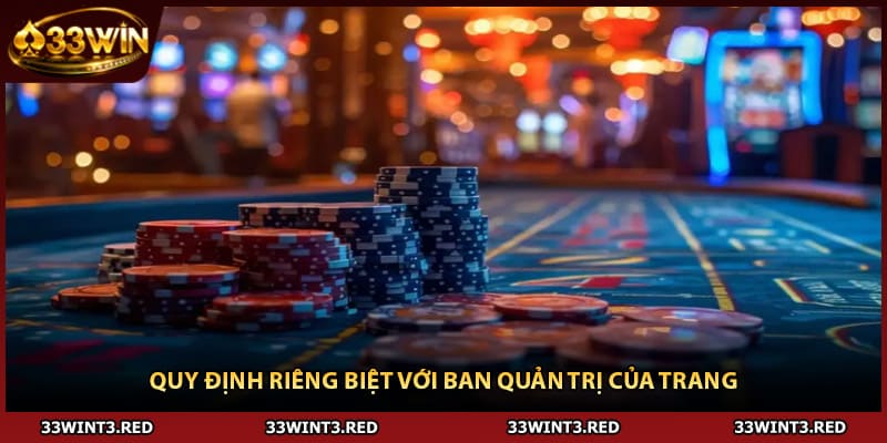 Quy định riêng biệt với ban quản trị của trang